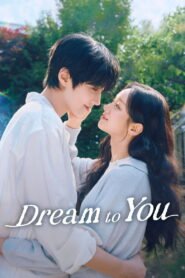 Dream to You